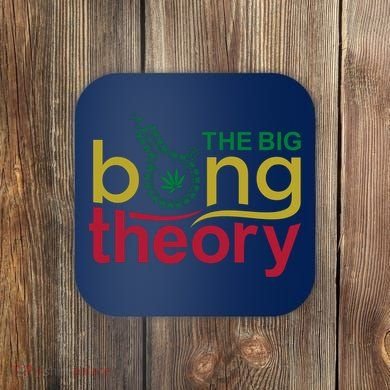 The Big Bong Theory Funny Coaster