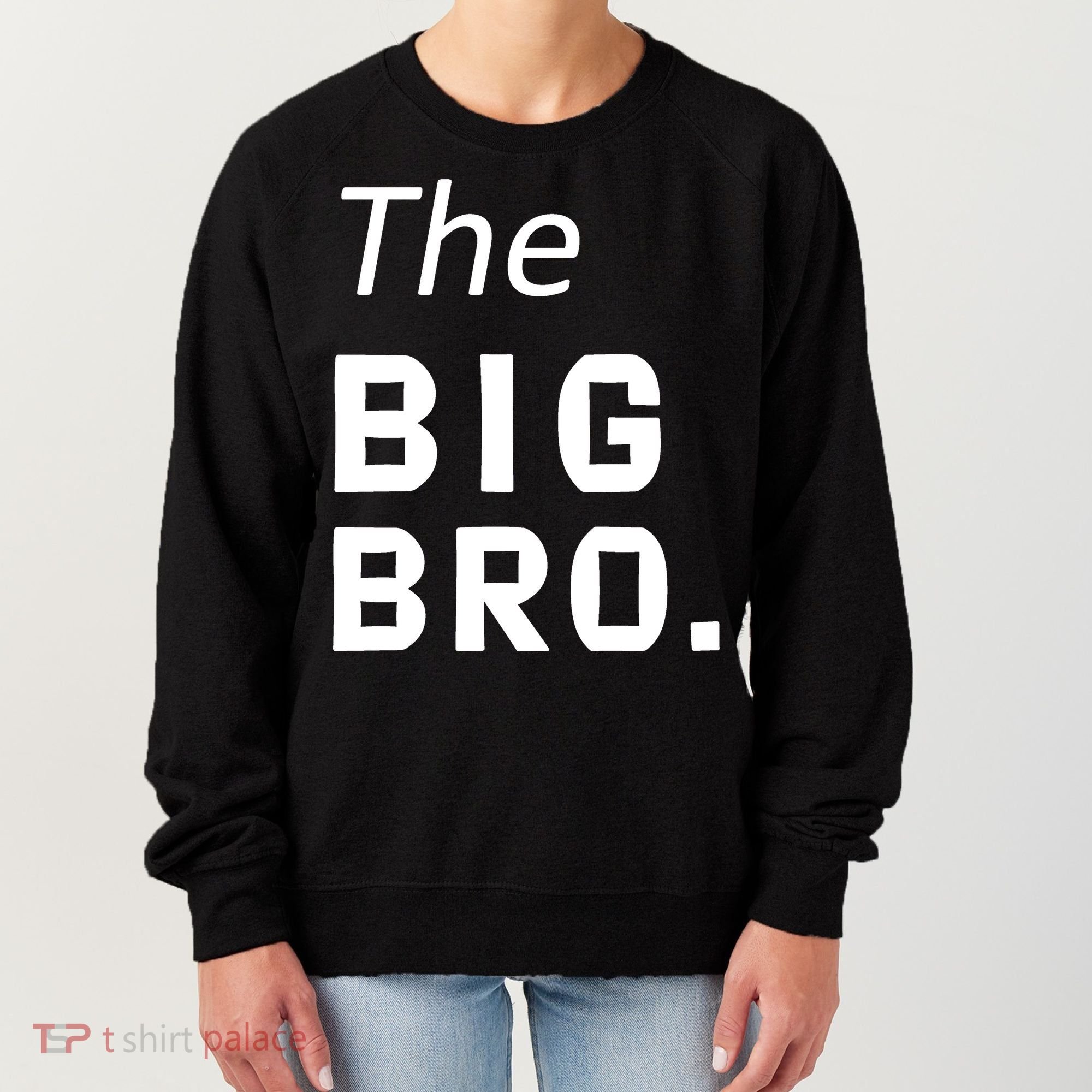 The Big Brother Women's Sweatshirt