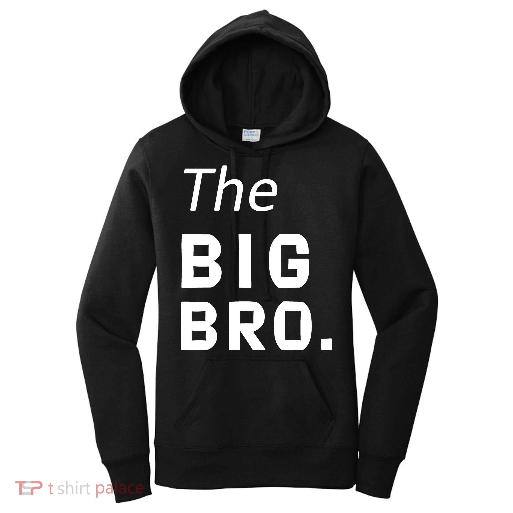 The Big Brother Women's Hoodie