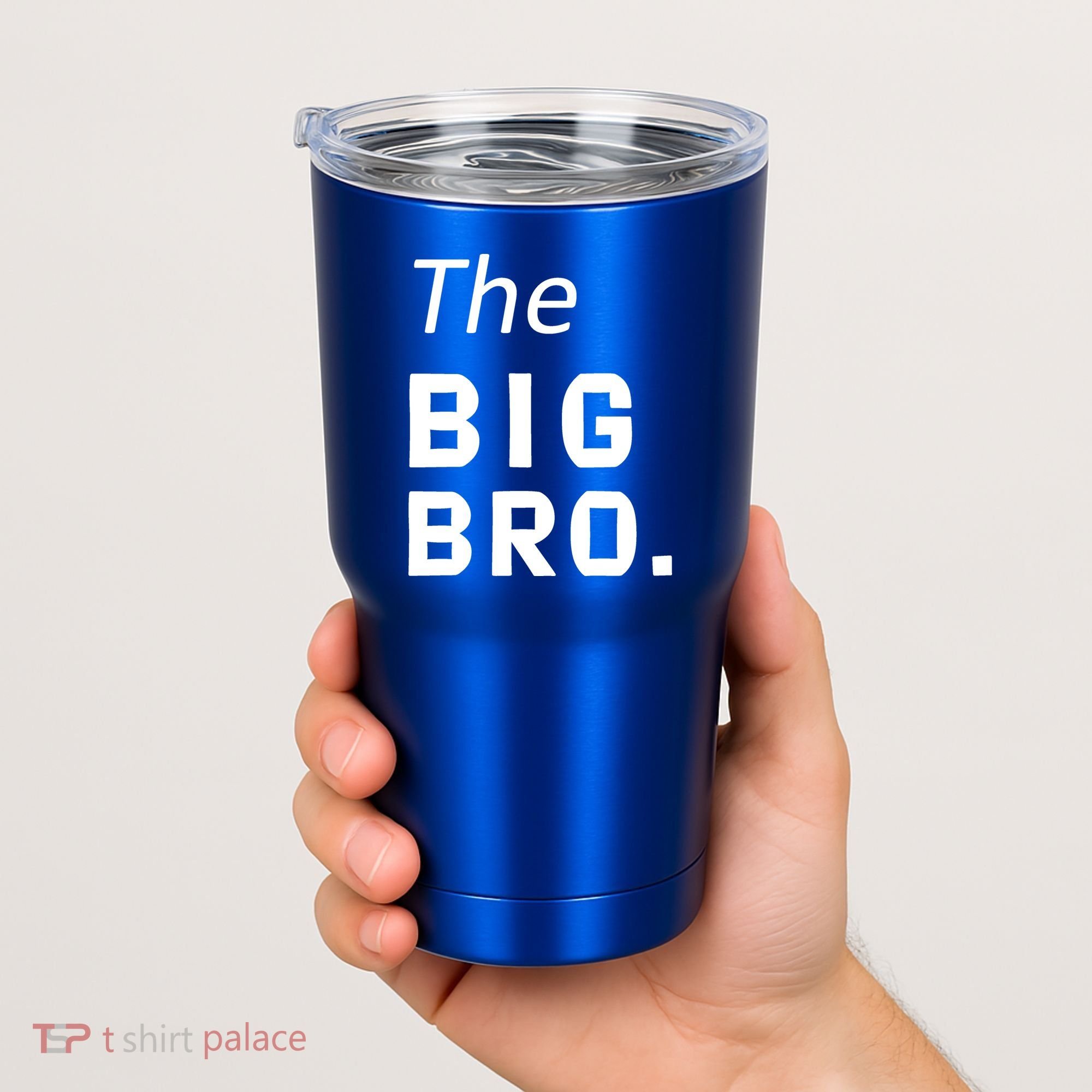 The Big Brother Tumbler