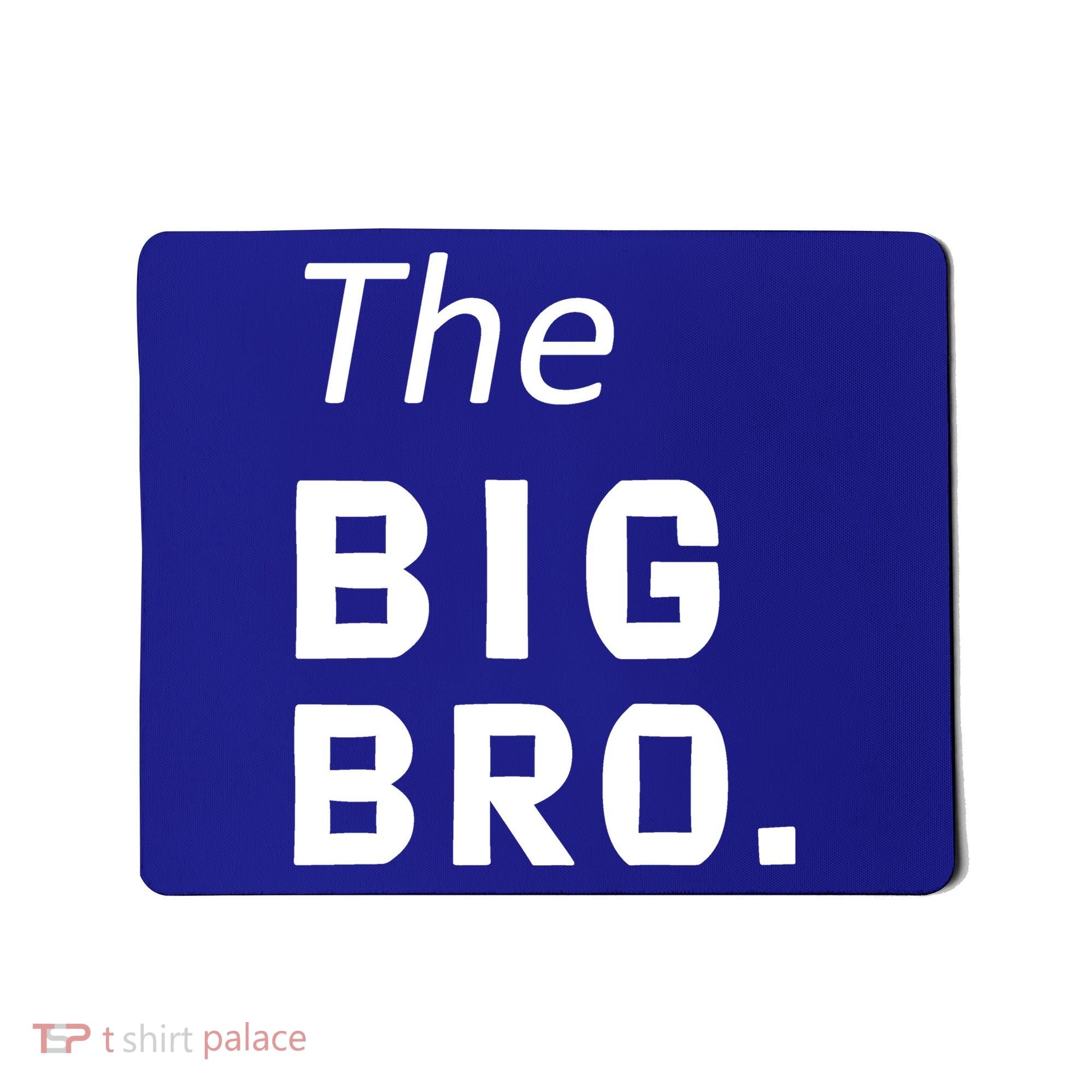 The Big Brother Mousepad