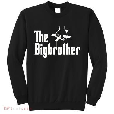The Bigbrother Sweatshirt