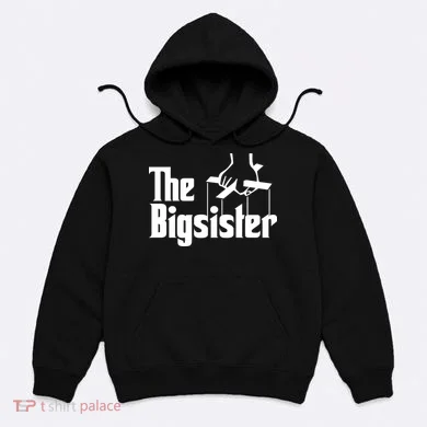 The Bigsister Hoodie