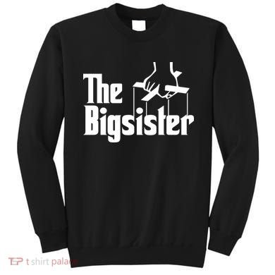 The Bigsister Sweatshirt