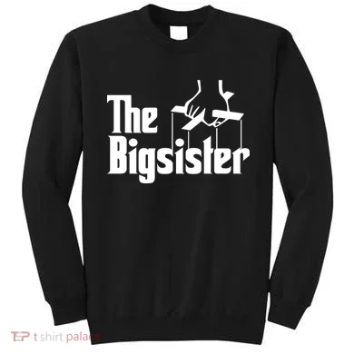 The Bigsister Sweatshirt