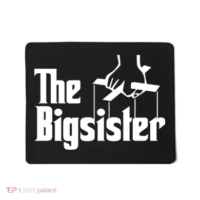 The Bigsister Mousepad