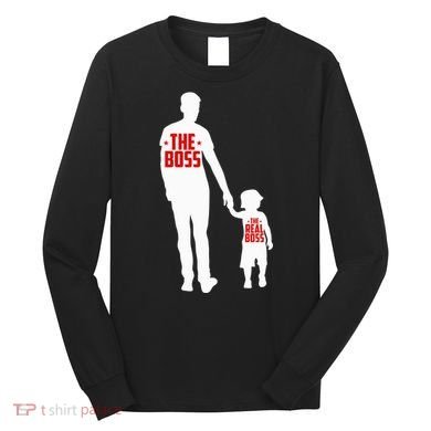 The Boss The Real Boss Father And Child Long Sleeve Shirt
