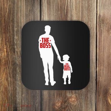 The Boss The Real Boss Father And Child Coaster