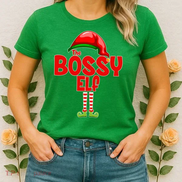 The Bossy Elf Matching Christmas Women's T-Shirt