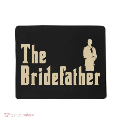 The Bridefather Mousepad