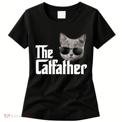 The Catfather Cool Movie Parody For Dads Women's T-Shirt