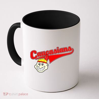 The Caucasians Rude Indians Design Coffee Mug
