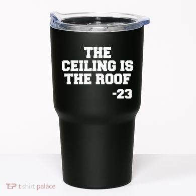 The Ceiling is the Roof 23 MJ College Text Tumbler