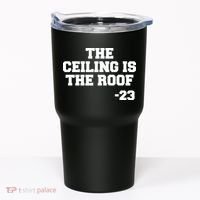 The Ceiling is the Roof 23 MJ College Text Tumbler thumb 0