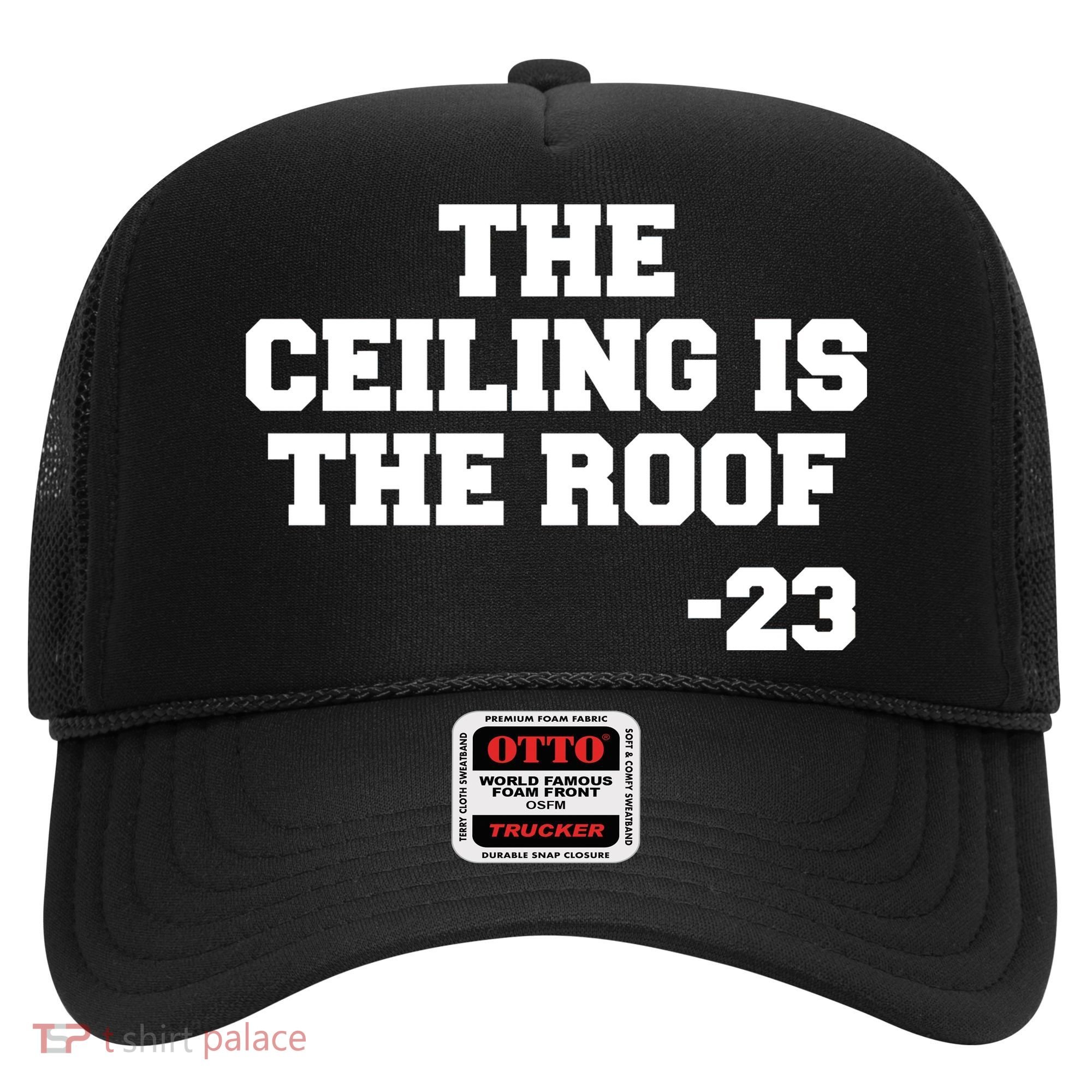 The Ceiling is the Roof 23 MJ College Text Hat