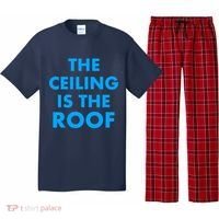 The Ceiling is the Roof MJ Funny Quote Pajama Set thumb 0