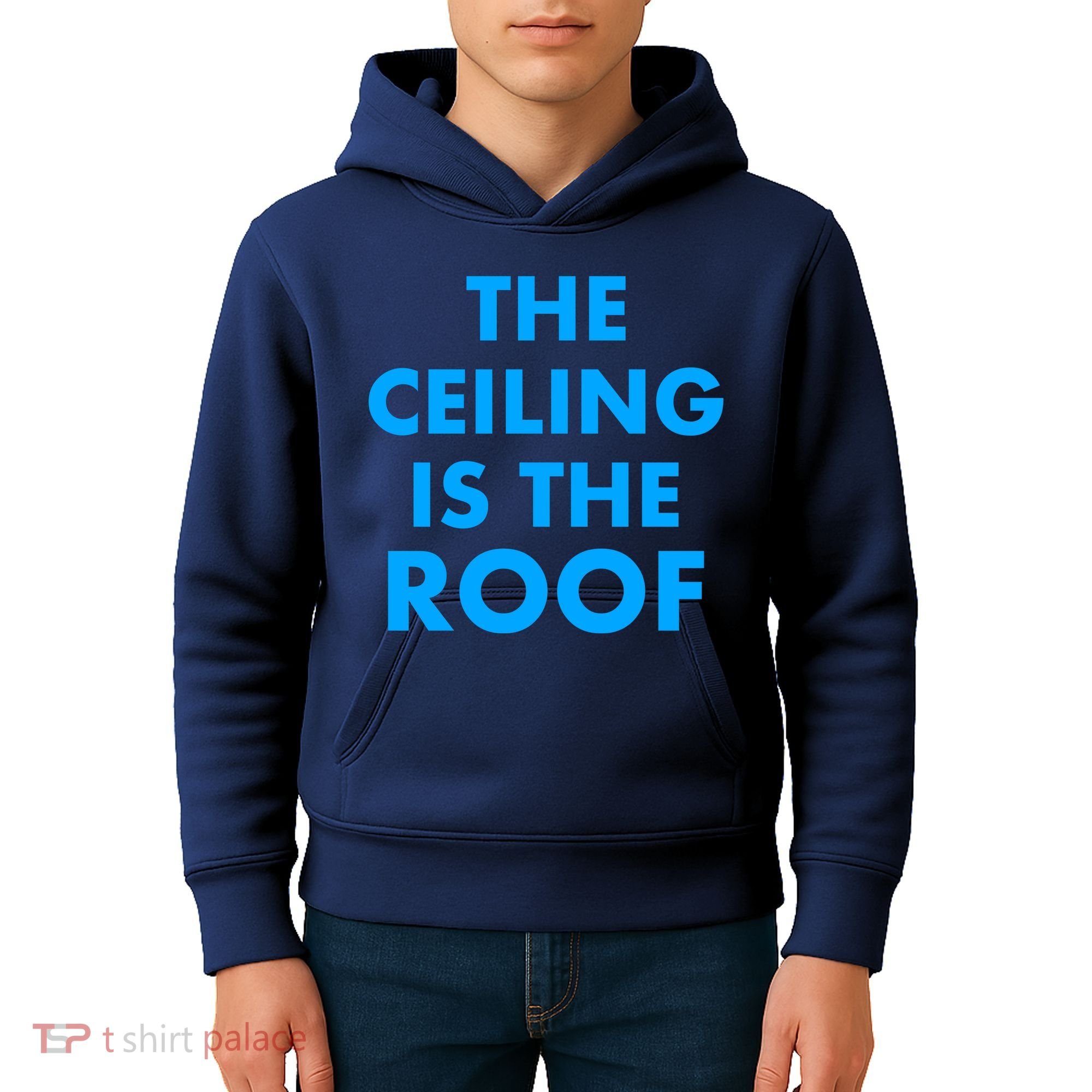 The Ceiling is the Roof MJ Funny Quote Kids Hoodie
