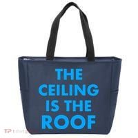 The Ceiling is the Roof MJ Funny Quote Tote Bag thumb 0