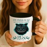 The Chains On My Mood Swings Just Snapped Run Coffee Mug thumb 3