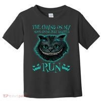 The Chains On My Mood Swings Just Snapped Run Toddler T-Shirt thumb 0