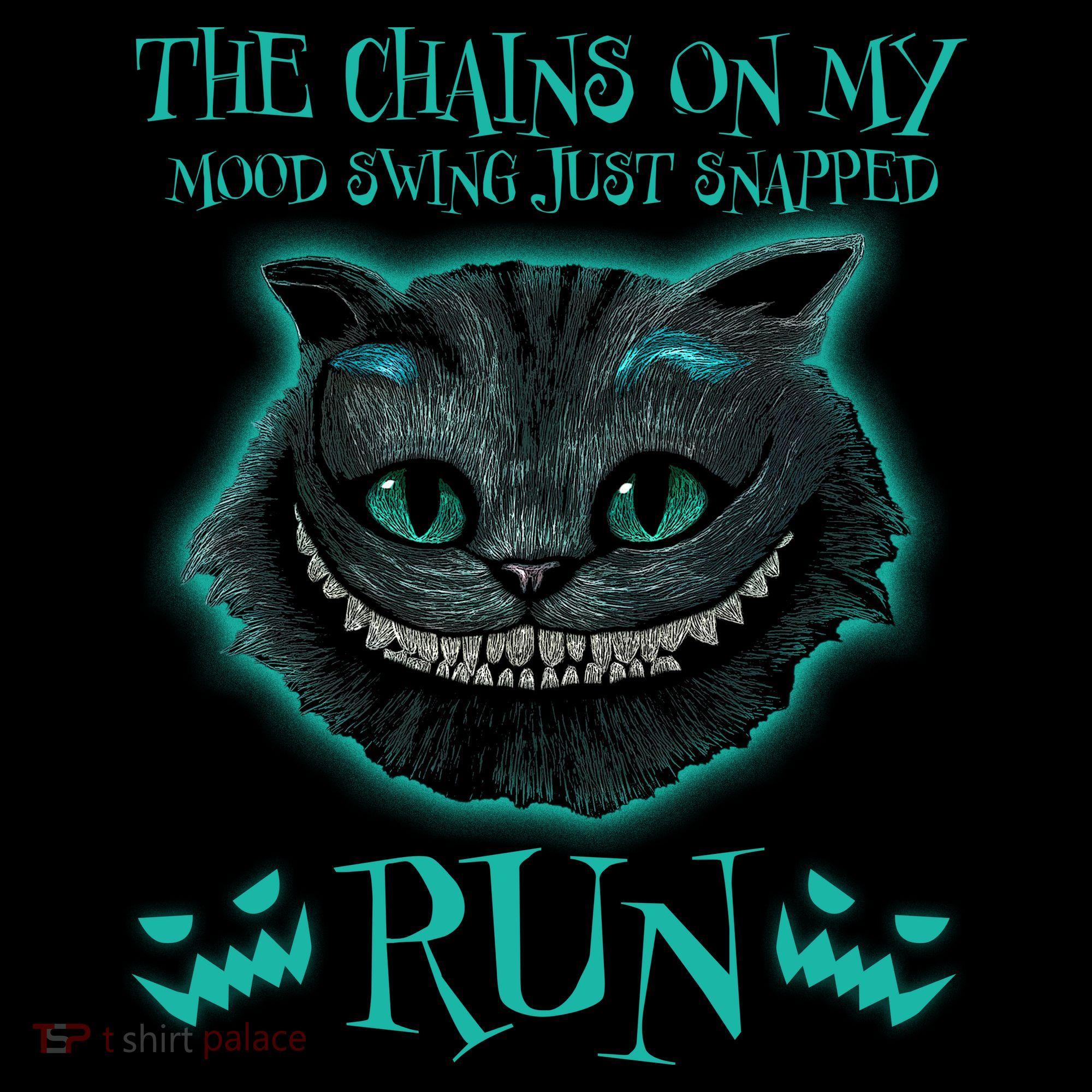 The Chains On My Mood Swings Just Snapped Run Women's T-Shirt