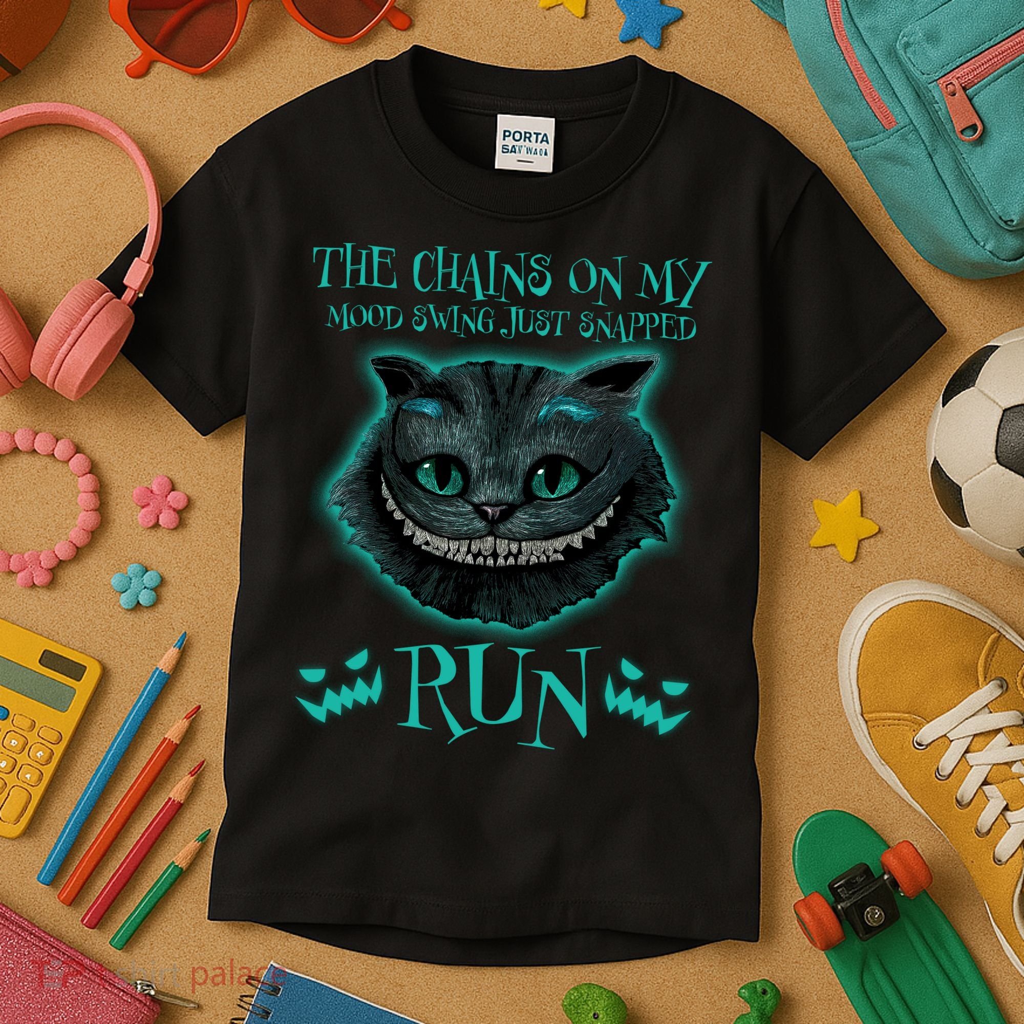 The Chains On My Mood Swings Just Snapped Run Kids T-Shirt