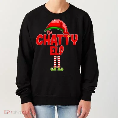 The Chatty Elf Christmas Women's Sweatshirt
