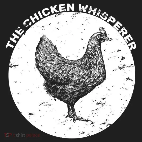 The Chicken Whisperer  Women's Sweatshirt