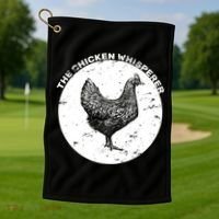 The Chicken Whisperer  Golf Towel thumb 1