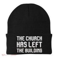 The Church Has Left The Building Beanie thumb 0