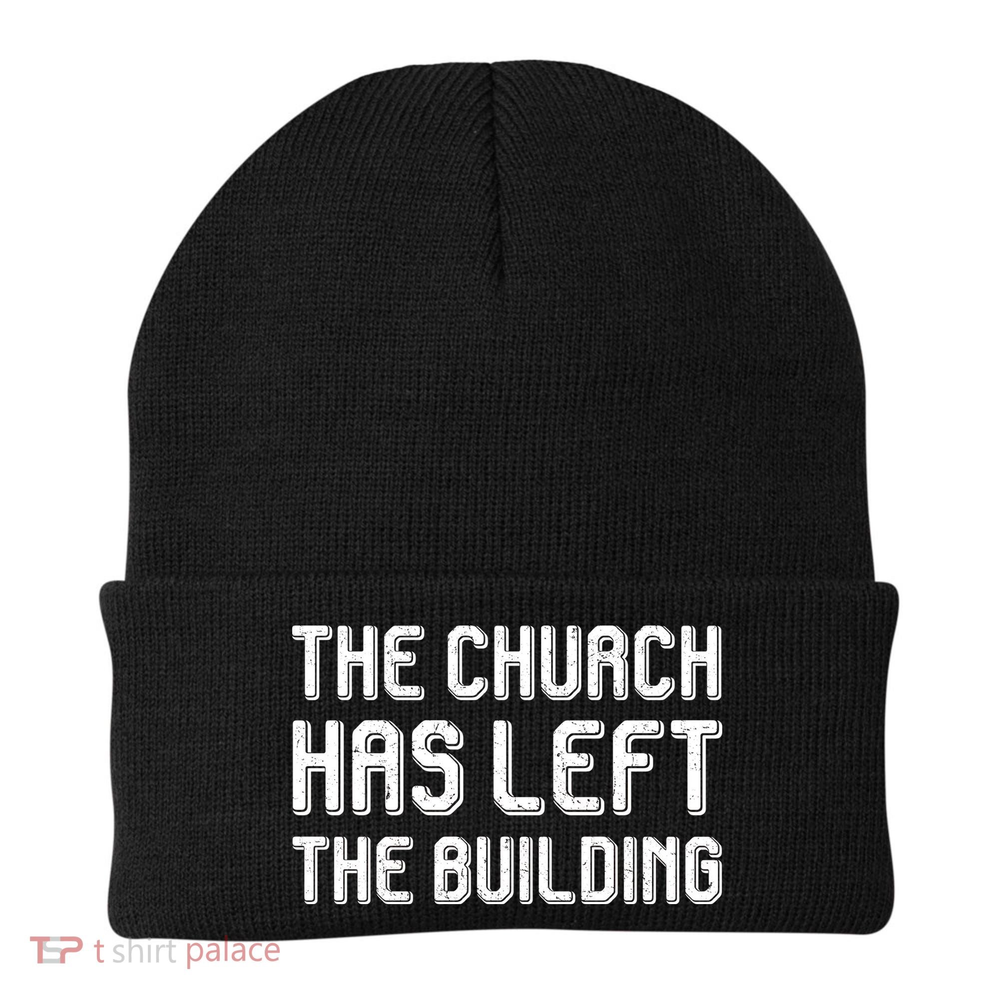 The Church Has Left The Building Beanie