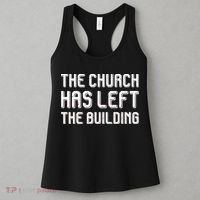 The Church Has Left The Building Women's Tank Top thumb 3