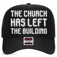 The Church Has Left The Building Hat thumb 0