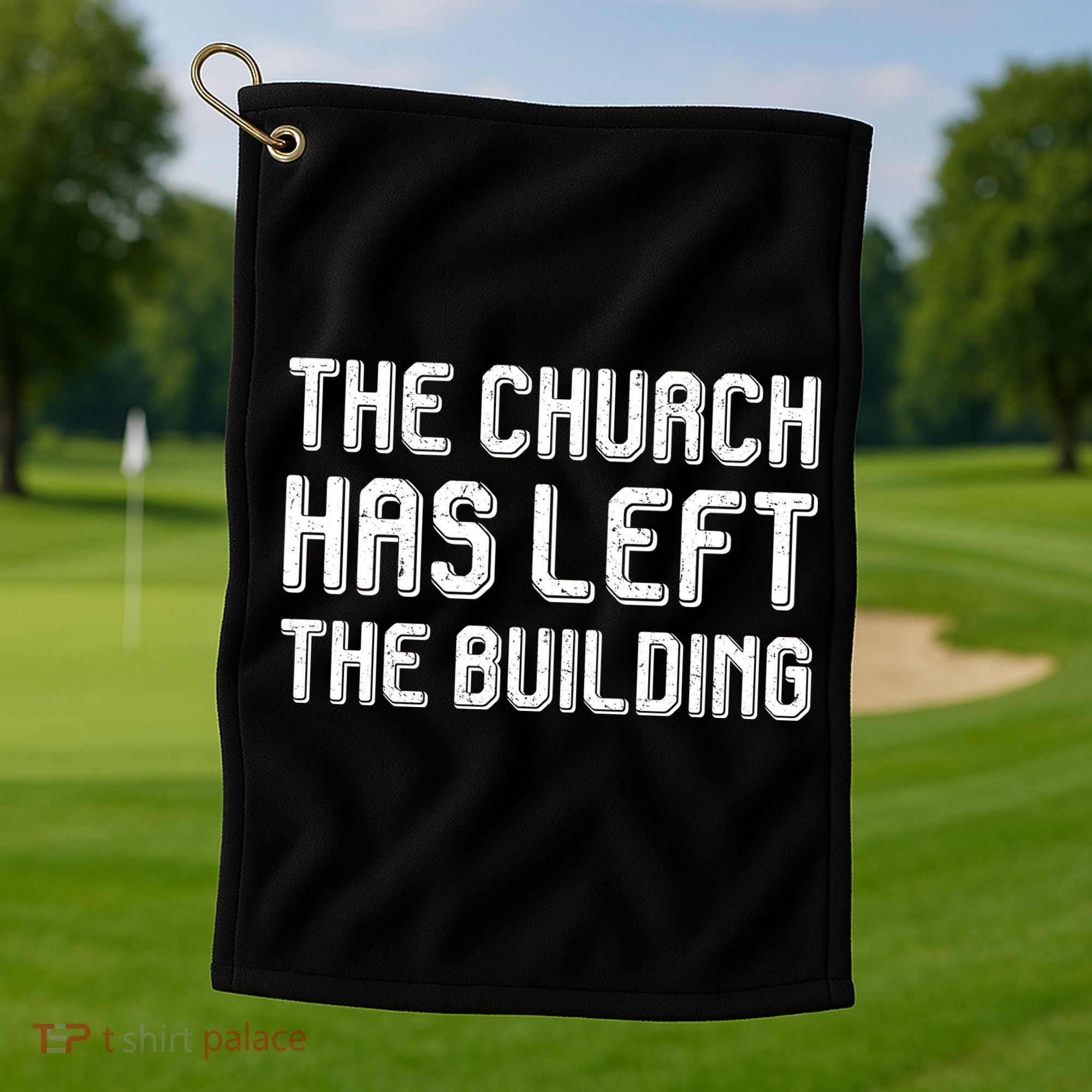 The Church Has Left The Building Golf Towel