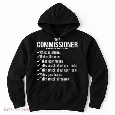 The Commissioner Fantasy Football  Hoodie
