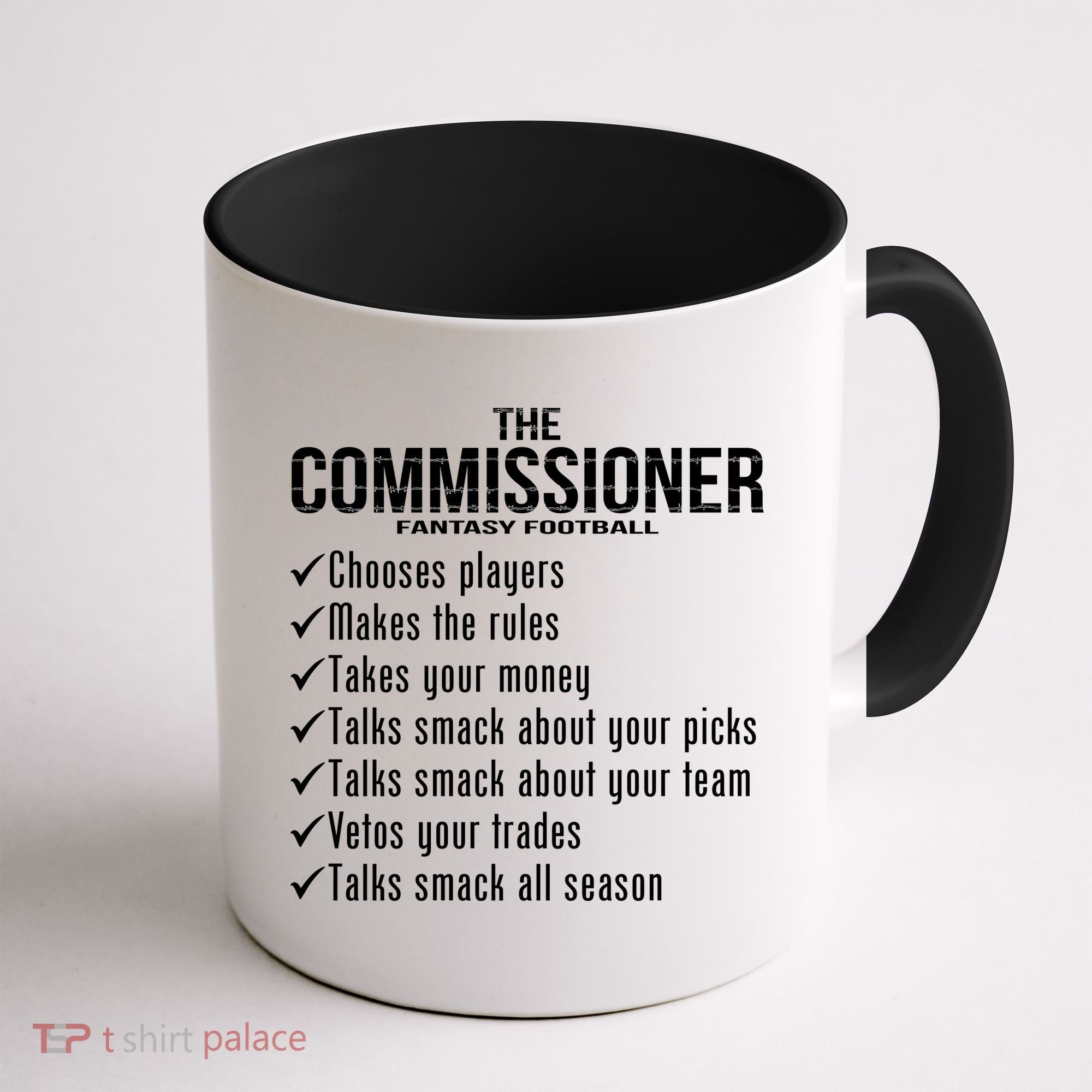 The Commissioner Fantasy Football  Coffee Mug