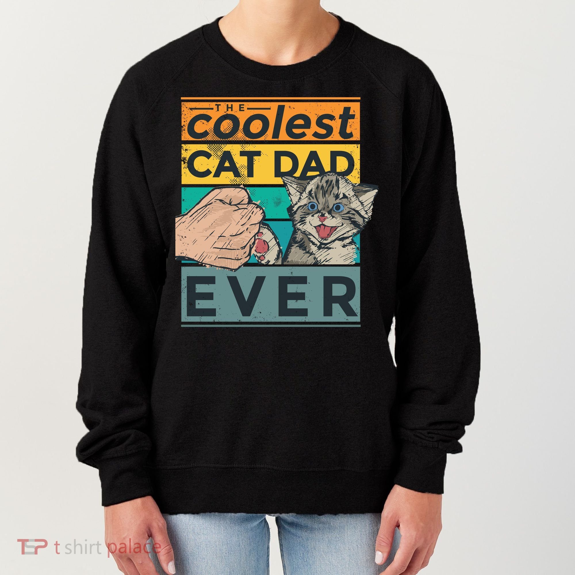 The Coolest Cat Dad Ever Women's Sweatshirt