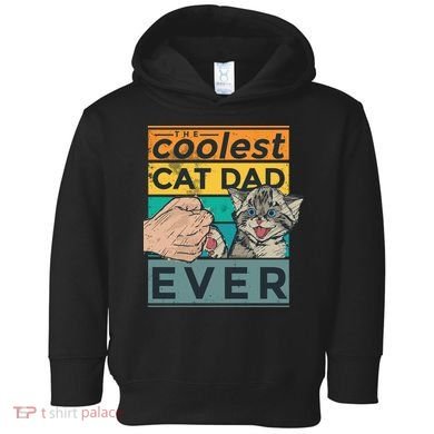The Coolest Cat Dad Ever Toddler Hoodie
