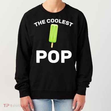 The Coolest Pop Women's Sweatshirt