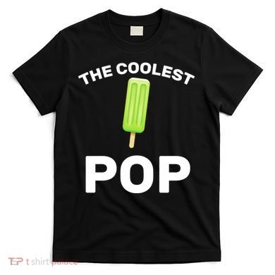 The Coolest Pop T-Shirt