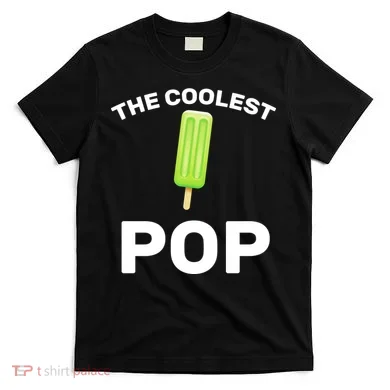The Coolest Pop T-Shirt