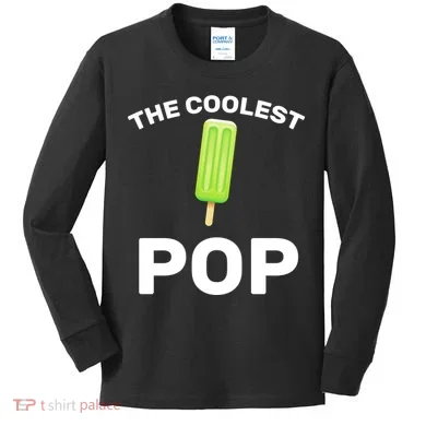 The Coolest Pop Kids Long Sleeve Shirt