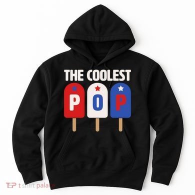 The Coolest Pop Happy Father's Day Popsicles Hoodie