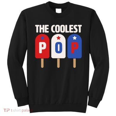 The Coolest Pop Happy Father's Day Popsicles Sweatshirt