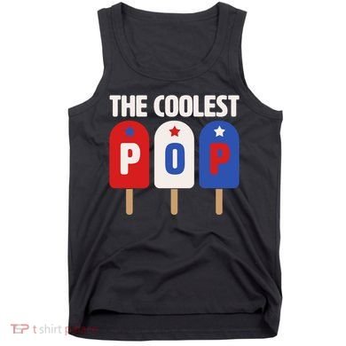 The Coolest Pop Happy Father's Day Popsicles Tank Top