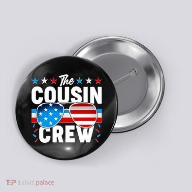 The Cousin Crew USA American Flag Button