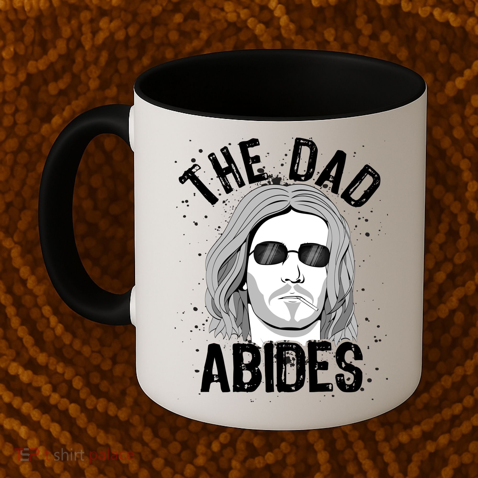 The Dad Abides Coll Shades Coffee Mug