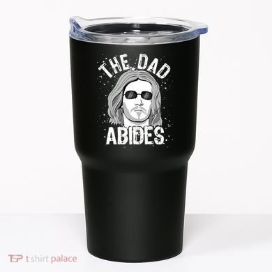 The Dad Abides Coll Shades Tumbler