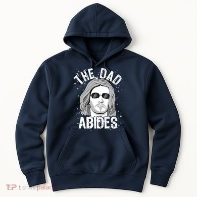The Dad Abides Coll Shades Hoodie