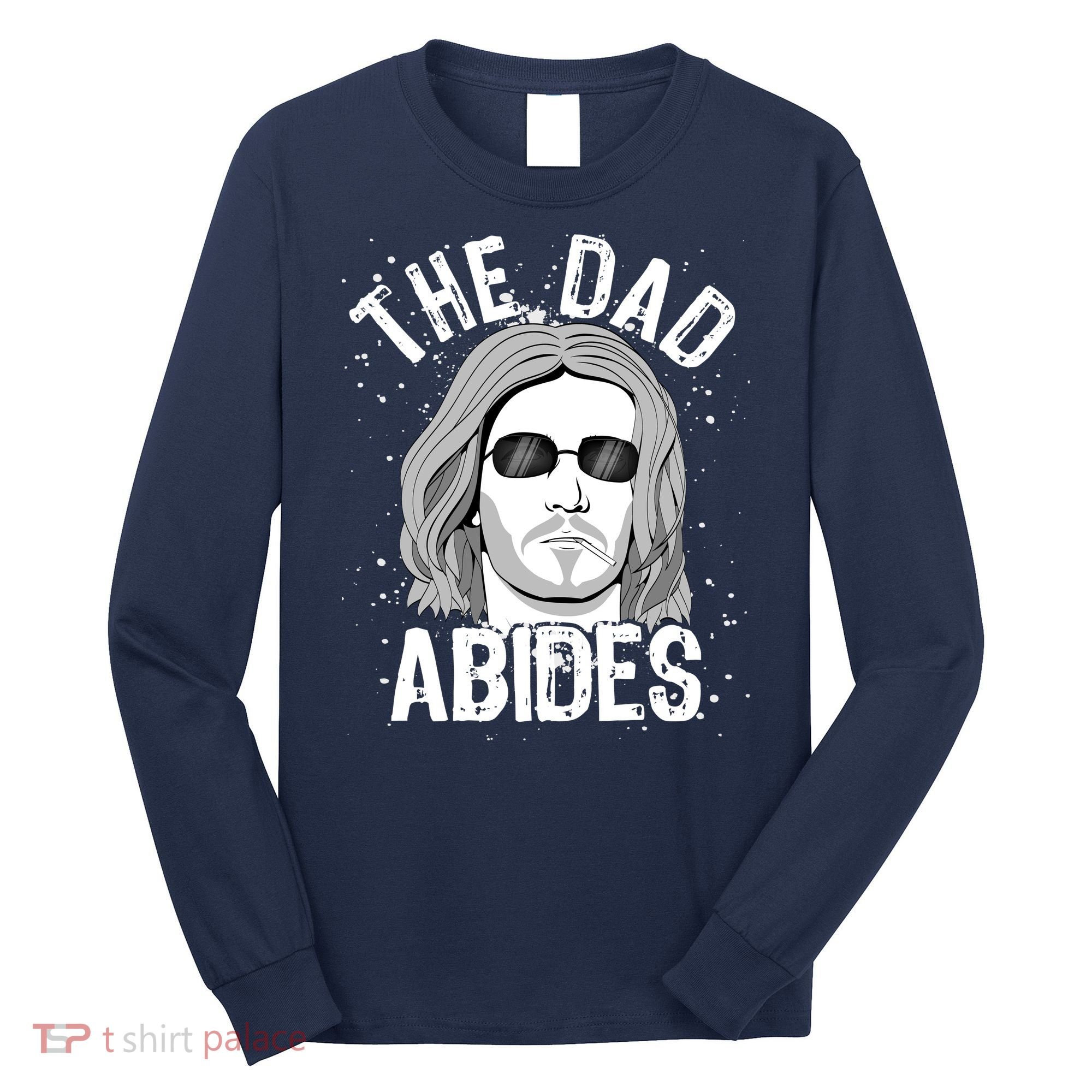 The Dad Abides Coll Shades Long Sleeve Shirt